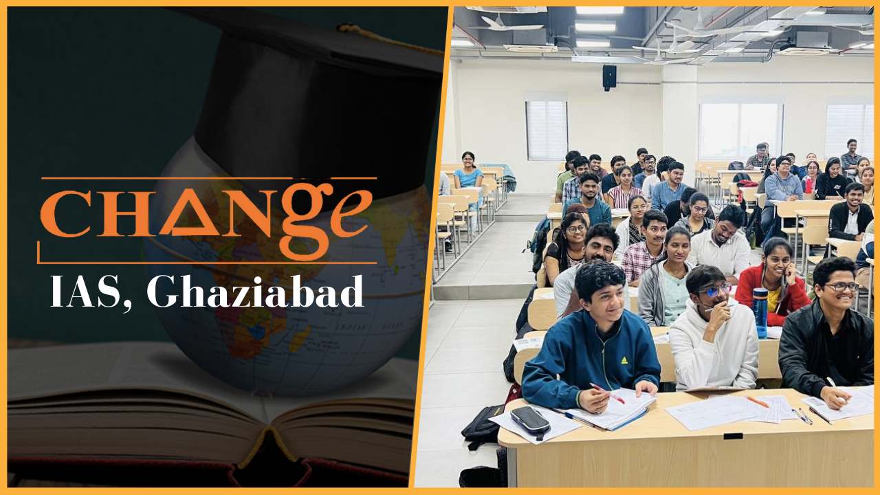 Change IAS Academy Ghaziabad